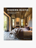 Modern Rustic: Contemporary Variations on a Timeless Style