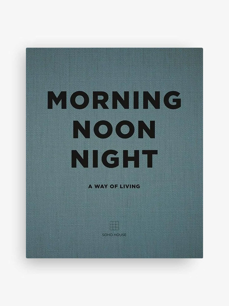 Morning Noon Night