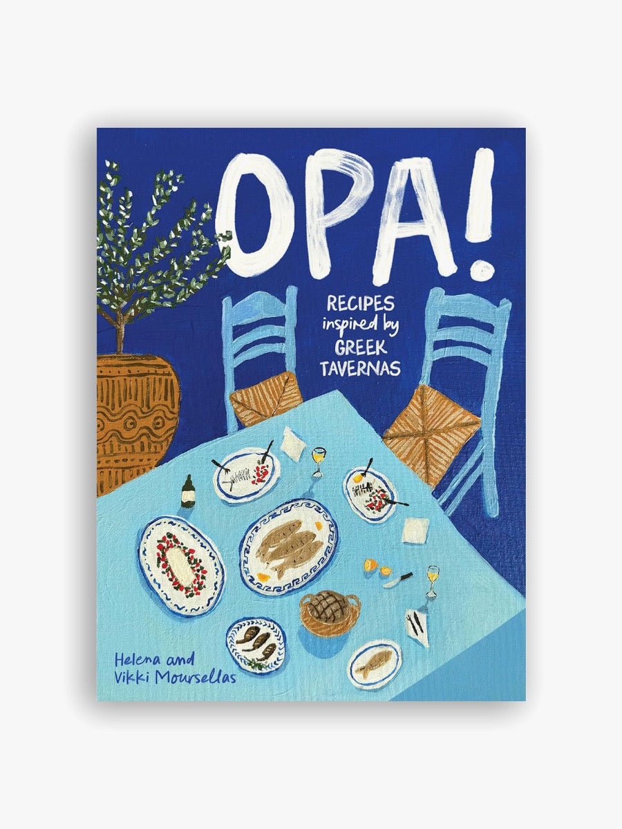 Opa! Recipes Inspired By Greek Tavernas